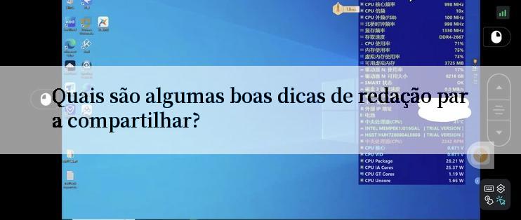 Quais são algumas boas dicas de redação para compartilhar?