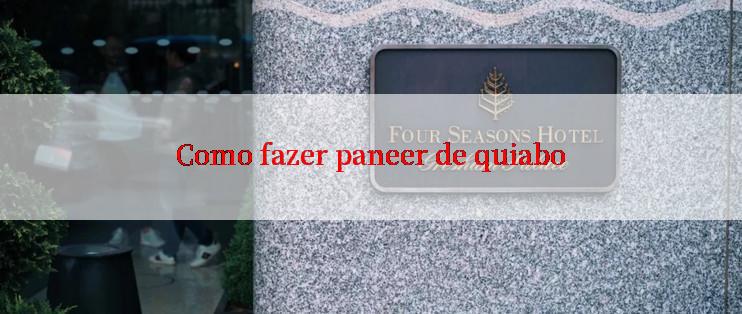 Como fazer paneer de quiabo