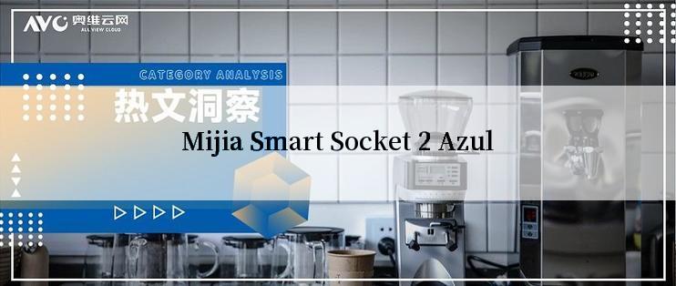 Mijia Smart Socket 2 Azul