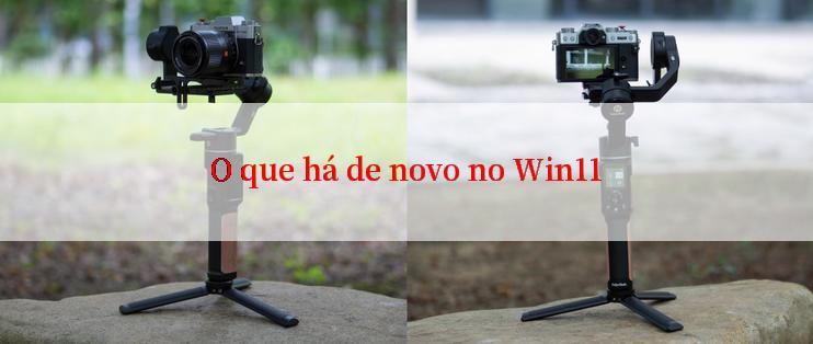 O que há de novo no Win11